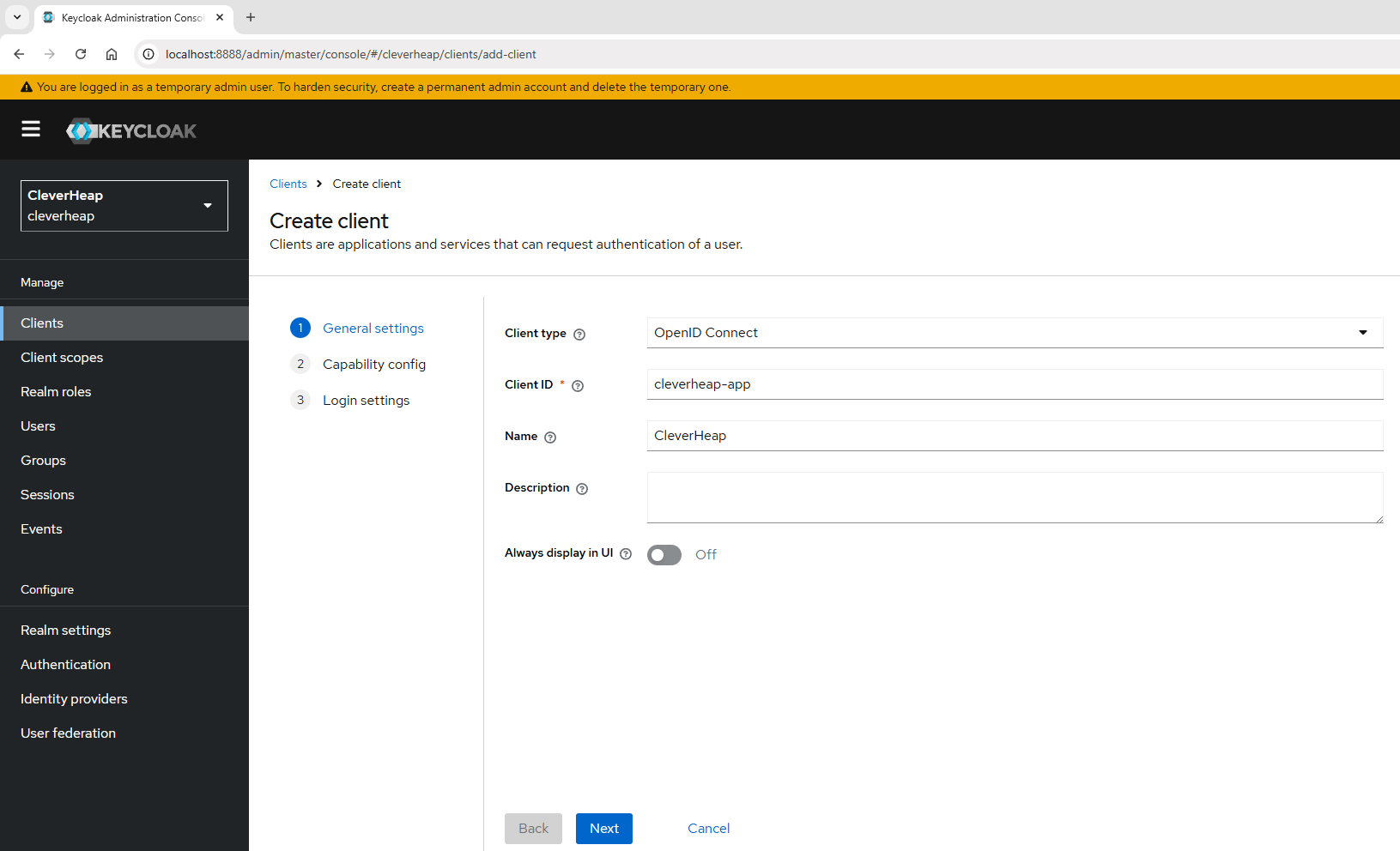 A three step form with first step active named General settings, after which follows two more steps named Capability config and Login settings. In General settings Client type is set to Open ID connect, while client id is 'cleverheap-app' and client name is 'CleverHeap'. Description field is left empty and Allow display UI toggle is left under off (by default).